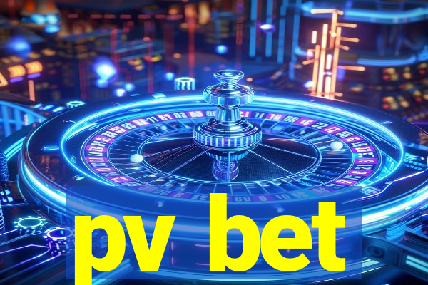 pv bet